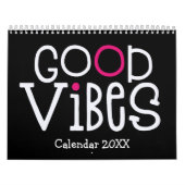 Good Vibes Positive Quotes Pink Black 2022 Kalender (Hoes)
