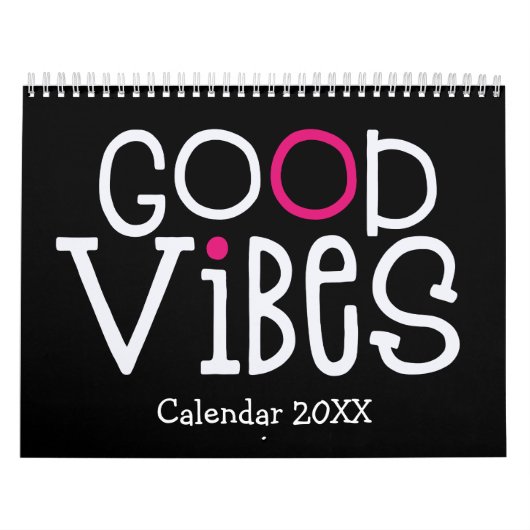 Good Vibes Positive Quotes Pink Black 2022 Kalender (Hoes)