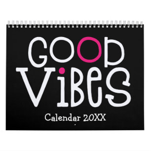 Good Vibes Positive Quotes Pink Black 2022 Kalender