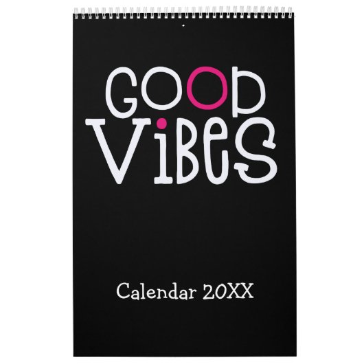 Good Vibes Positive Quotes Pink Black 2022 Kalender (Hoes)