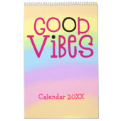 Good Vibes Positive Quotes Pink Rainbow 2022 Kalender (Hoes)