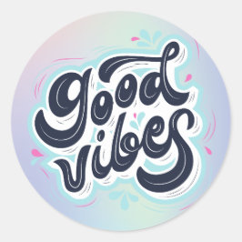 Good Vibes Ronde Sticker