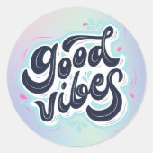 Good Vibes Ronde Sticker (Voorkant)