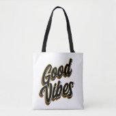 Good Vibes Tote Bag (Voorkant)