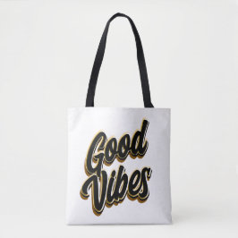 Good Vibes Tote Bag