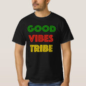Good Vibes Tribe Irie Rasta Reggae Good Vibes Only T-shirt (Voorkant)
