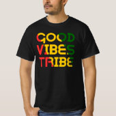 Good Vibes Tribe Irie Rasta Reggae Good Vibes Only T-shirt (Voorkant)