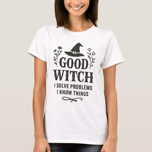 Good Witch | Solve Problems & Know Things Design T-shirt (Voorkant)