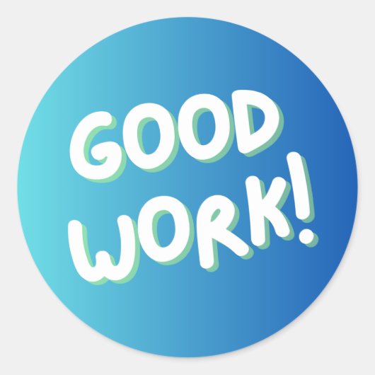 “Good Work!” Colorful Encouragement Sticker (Voorkant)