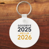 Goodbye 2025 — Hello 2026 _ Bold Modern Contrast Sleutelhanger (Voorkant)