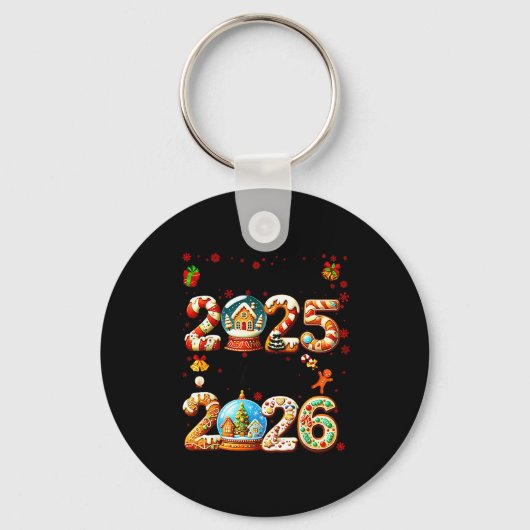 Goodbye 2025 Hello 2026 Christmas And Happy New Ye Sleutelhanger (Voorkant)