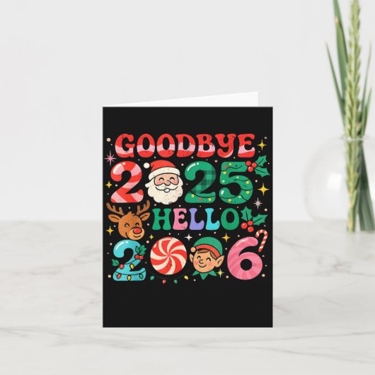 Goodbye 2025 Hello 2026 Cute Christmas New Year  Kaart (Voorkant)