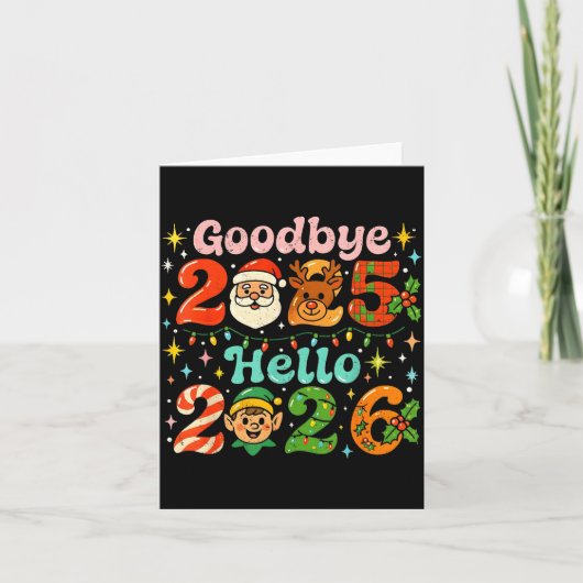 Goodbye 2025 Hello 2026 Cute Christmas New Year  Kaart (Voorkant)