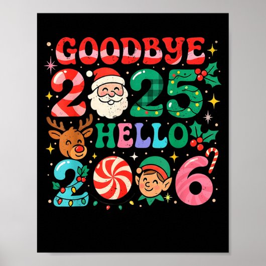 Goodbye 2025 Hello 2026 Cute Christmas New Year  Poster (Voorkant)