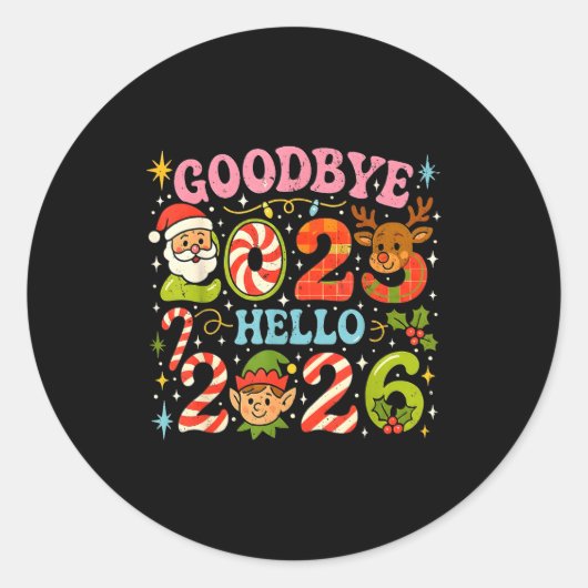 Goodbye 2025 Hello 2026 Cute Christmas New Year  Ronde Sticker (Voorkant)
