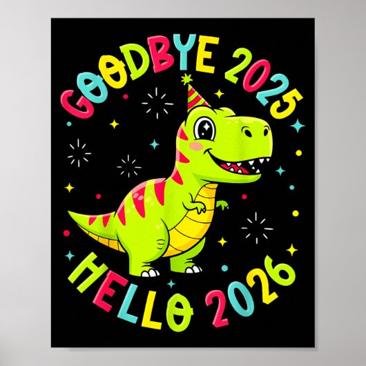 Goodbye 2025 Hello 2026 Happy New Year 2026 Nye Cu Poster (Voorkant)