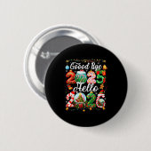 Goodbye 2025 Hello 2026 Happy New Year Christmas P Ronde Button 5,7 Cm (Voorkant /achterkant)