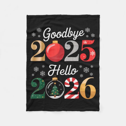 Goodbye 2025 Hello 2026 Happy New Year's Eve Chris Fleece Deken (Voorkant)