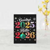 Goodbye 2025 Hello 2026 Happy New Year's Eve Chris Kaart (Gele Bloem)