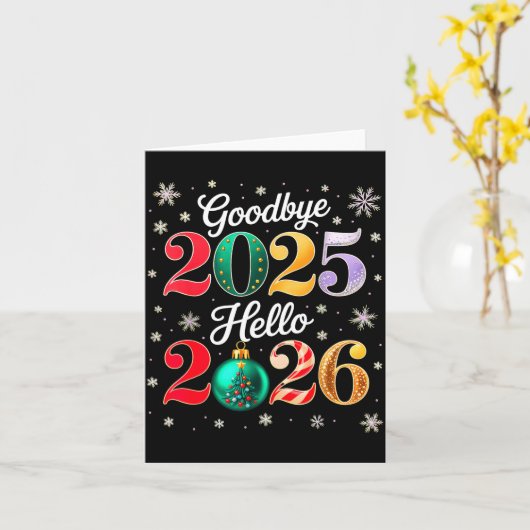 Goodbye 2025 Hello 2026 Happy New Year's Eve Chris Kaart (Gele Bloem)