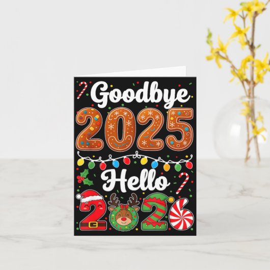 Goodbye 2025 Hello 2026 Happy New Year's Eve Chris Kaart (Gele Bloem)