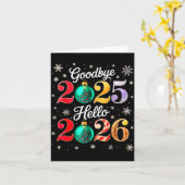 Goodbye 2025 Hello 2026 Happy New Year's Eve Chris Kaart (Gele Bloem)