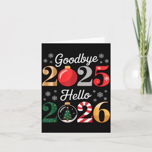Goodbye 2025 Hello 2026 Happy New Year's Eve Chris Kaart (Voorkant)