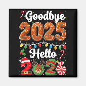 Goodbye 2025 Hello 2026 Happy New Year's Eve Chris Magneet (Voorkant)