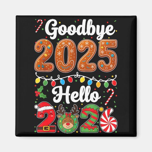 Goodbye 2025 Hello 2026 Happy New Year's Eve Chris Magneet (Voorkant)