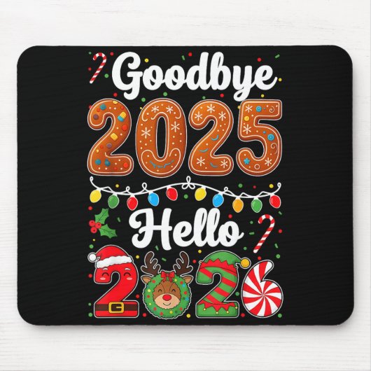 Goodbye 2025 Hello 2026 Happy New Year's Eve Chris Muismat (Voorkant)