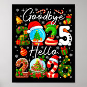 Goodbye 2025 Hello 2026 Happy New Year's Eve Chris Poster (Voorkant)