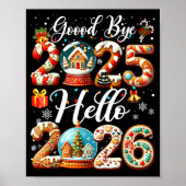 Goodbye 2025 Hello 2026 Happy New Year's Eve Chris Poster (Voorkant)