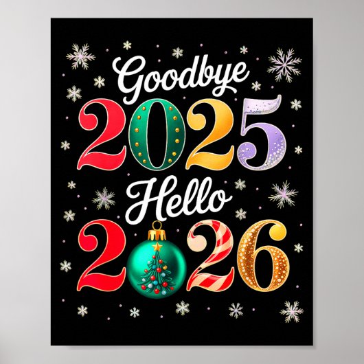 Goodbye 2025 Hello 2026 Happy New Year's Eve Chris Poster (Voorkant)