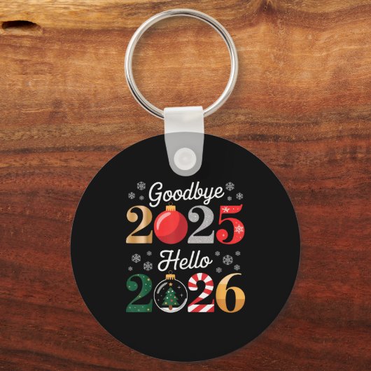 Goodbye 2025 Hello 2026 Happy New Year's Eve Chris Sleutelhanger (Voorkant)