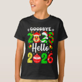 Goodbye 2025 Hello 2026 Happy New Year's Eve Chris T-shirt (Voorkant)