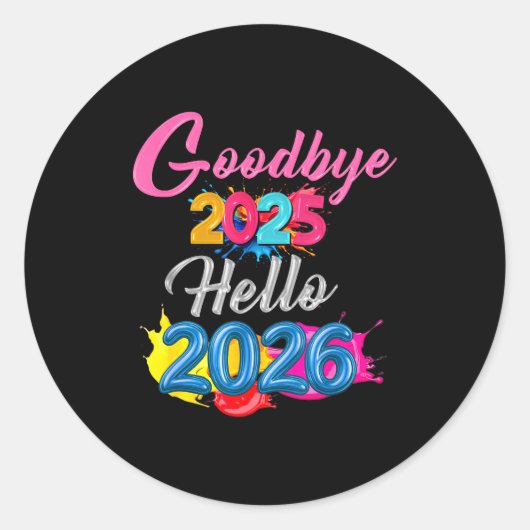 Goodbye 2025 Hello 2026 Kids Funny New Year  Ronde Sticker (Voorkant)