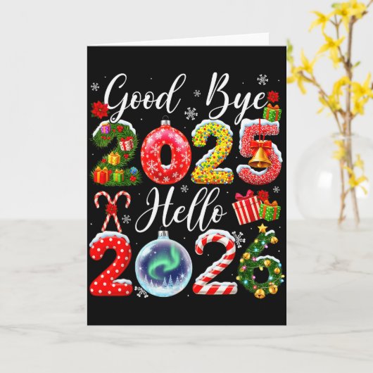 Goodbye 2025 Hello 2026 Merry Christmas Happy New Kaart (Gele Bloem)