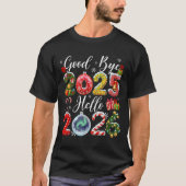 Goodbye 2025 Hello 2026 Merry Christmas Happy New  T-shirt (Voorkant)