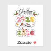 Goodbye 2025 Hello 2026 New Year Design Sticker (Vel)