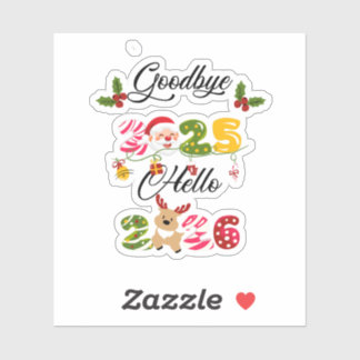 Goodbye 2025 Hello 2026 New Year Design Sticker