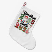 Goodbye 2025 Hello 2026 New Year Resolution Grote Kerstsok (Voorkant (Hangend))