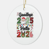 Goodbye 2025 Hello 2026 New Year Resolution   Keramisch Ornament (Links)