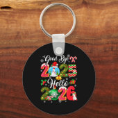 Goodbye 2026 Hello 2026 Happy New Year's Eve Chris Sleutelhanger (Voorkant)