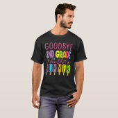 Goodbye 2nd Grade Graduation To 3rd Grade Hello Su T-shirt (Voorkant volledig)