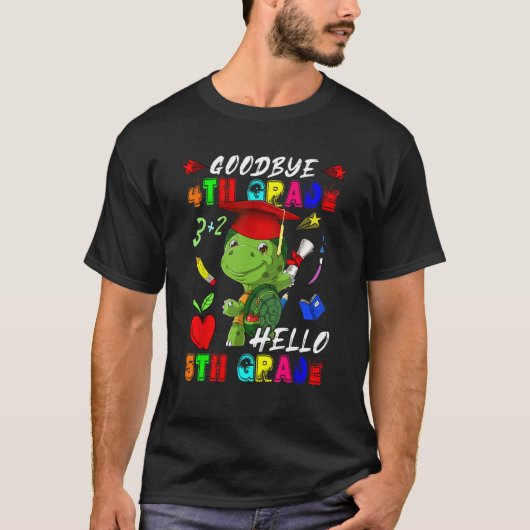 Goodbye 4th Grade Hello 5th Grade Costume Turtle G T-shirt (Voorkant)