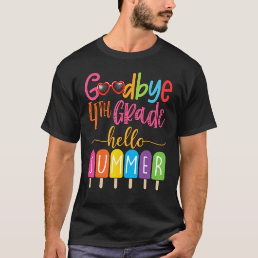 Goodbye 4th Grade Hello Summer Popsicle Ice Cream T-shirt (Voorkant)