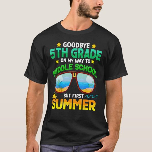 Goodbye 5th Grade Graduation To 6th Grade Hello Su T-shirt (Voorkant)