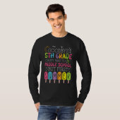 Goodbye 5th Grade Graduation To Middle School Firs T-shirt (Voorkant volledig)