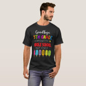 Goodbye 5th Grade Graduation To Middle school Hell T-shirt (Voorkant volledig)