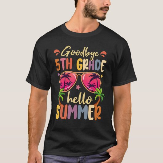 Goodbye 5th Grade Hello Summer Last Day Of School  T-shirt (Voorkant)